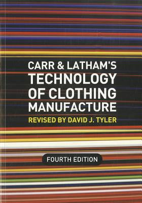 carr and latham technology of clothing manufacture